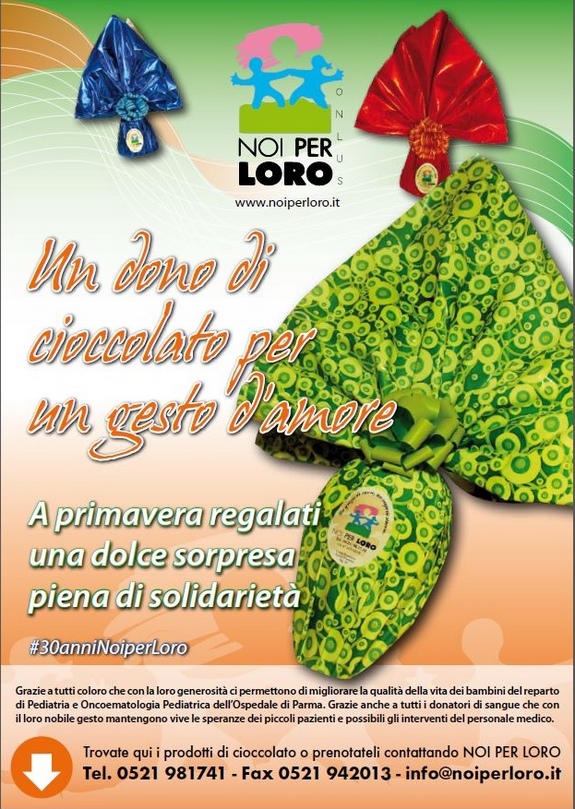 Campagna solidale raccolta fondi Pasqua 2014 Noi per Loro onlus Parma